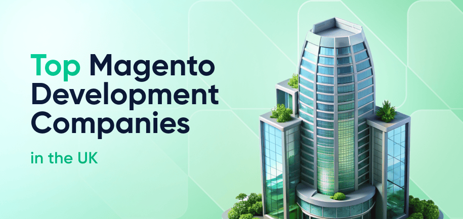 Best Magento Agencies in the UK