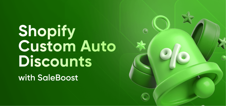 How to Create Custom Automatic Discounts on Shopify with SaleBoost