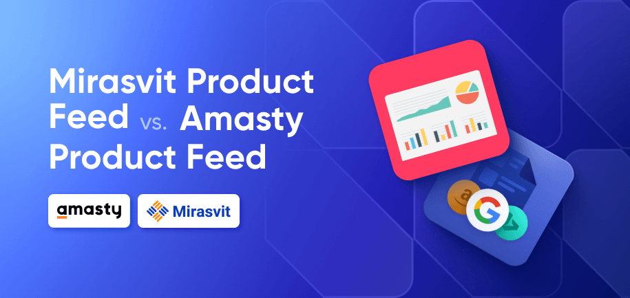  Mirasvit Product Feed Module for Magento 2 vs. Amasty Product Feed