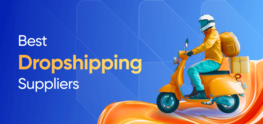 Best Dropshipping Suppliers