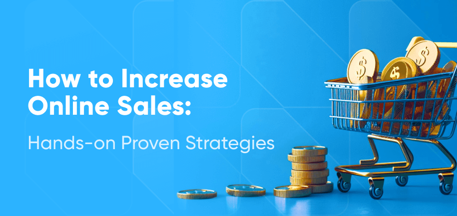 How to Increase E-commerce Sales