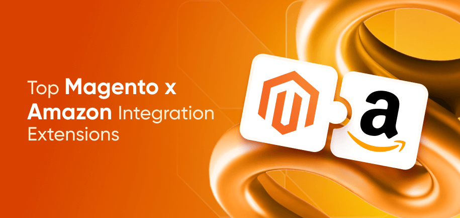 Top Magento Amazon Integration Extensions and Services