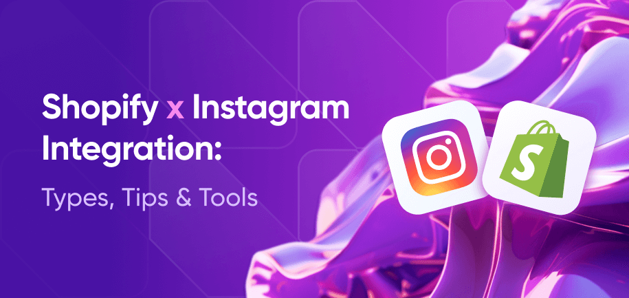 Shopify and Instagram Integration Feeds