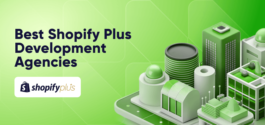 Shopify Plus Agencies