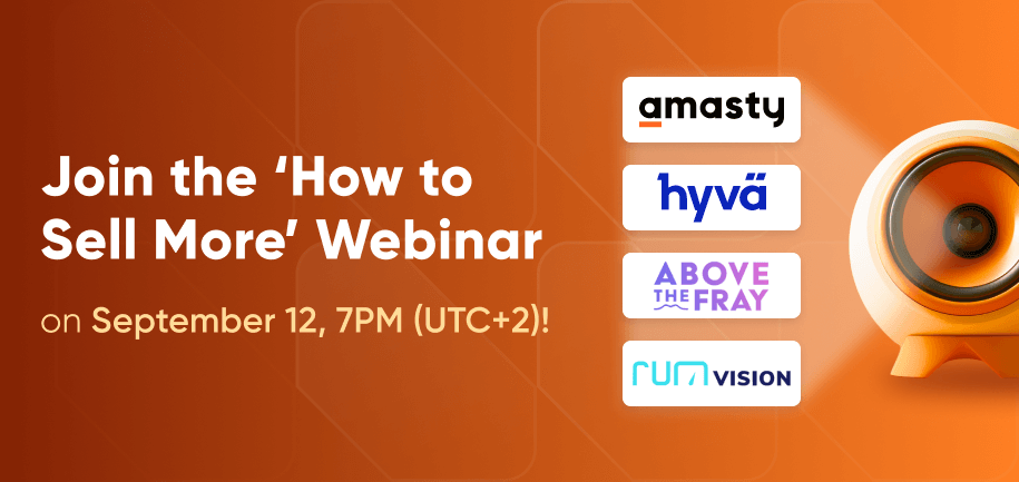 How to Sell More: Join Amasty Webinar