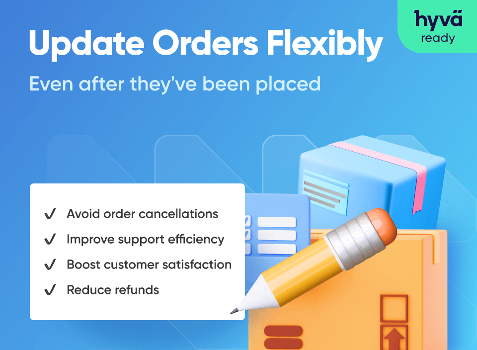 edit orders flexibly 