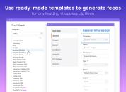 use ready-made templates to create feeds for any shopping platform 