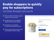 provide buyers with a quick and familiar payment method