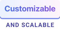 Customizable_and_Scalable
